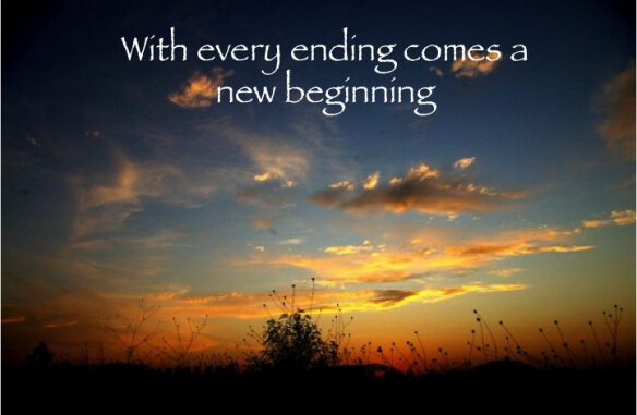 every end is a new begining